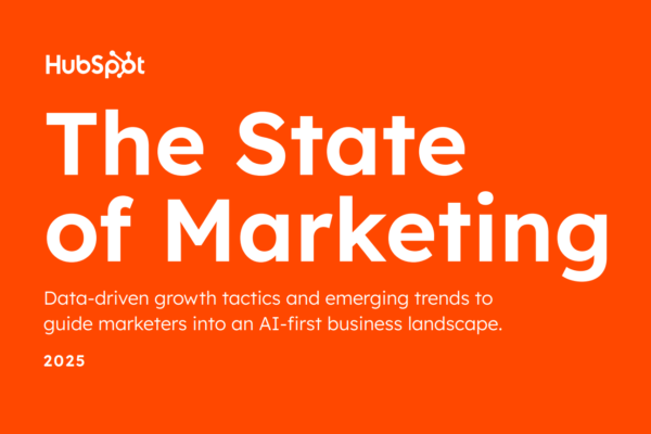 Rapport de HubSpot sur l'état du marketing en 2025